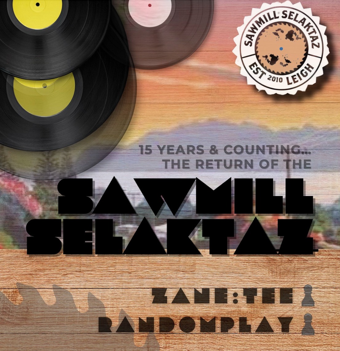 Sawmill Selaktaz @ The Leigh Sawmill Cafe - THIS FRIDAY!