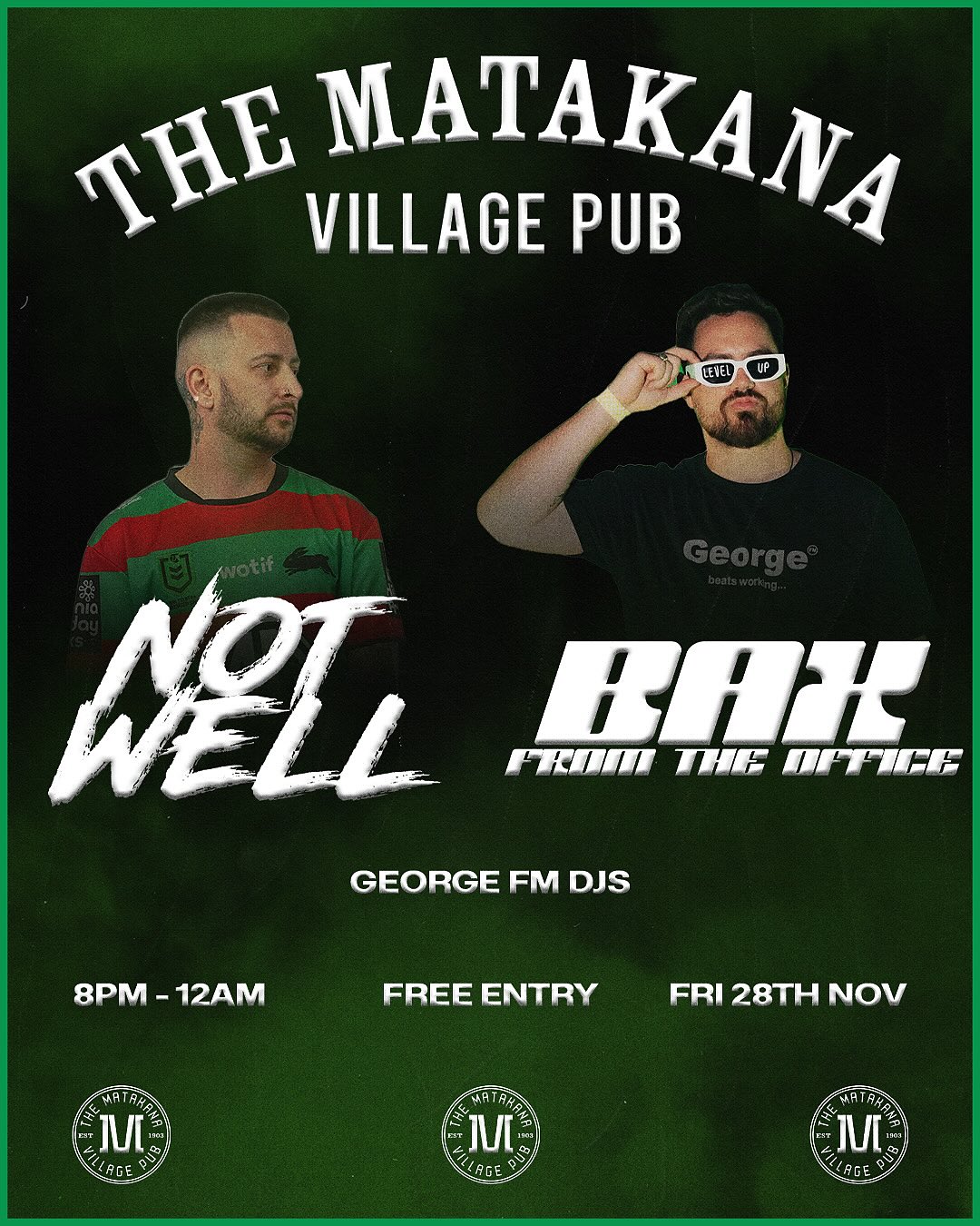 Not Well & Bax Playing Live @ The Matakana Village Pub This November!