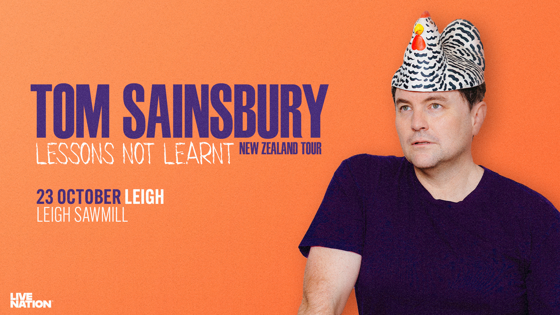 Tom Sainsbury: Lessons Not Learnt Tour @ The Leigh Sawmill Cafe 