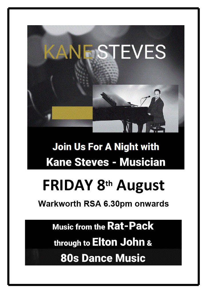 Kane Steves Playing Live @ The Warkworth RSA This Friday!!