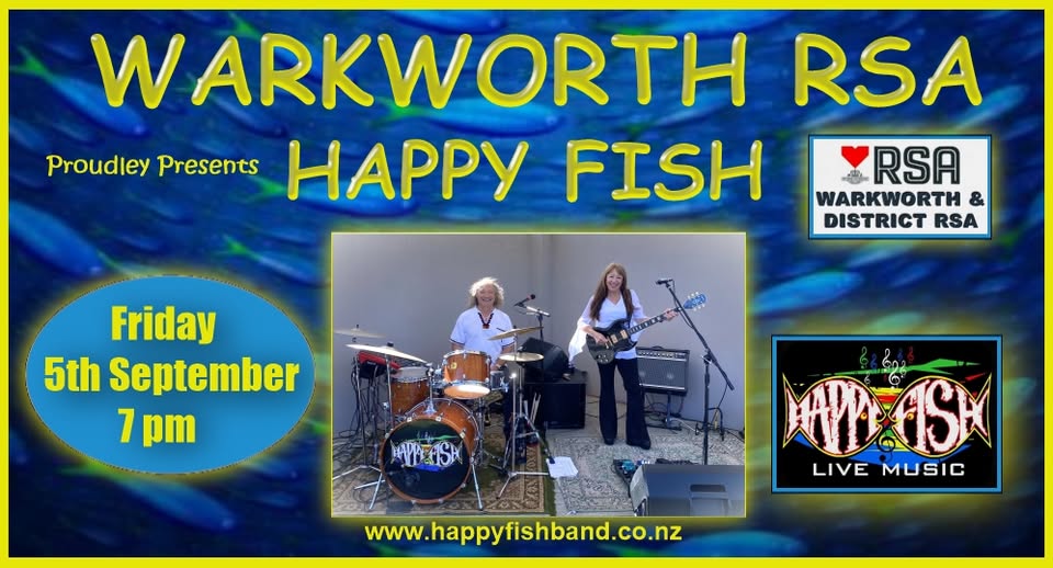 Happy Fish @ The Warkworth RSA This Friday!