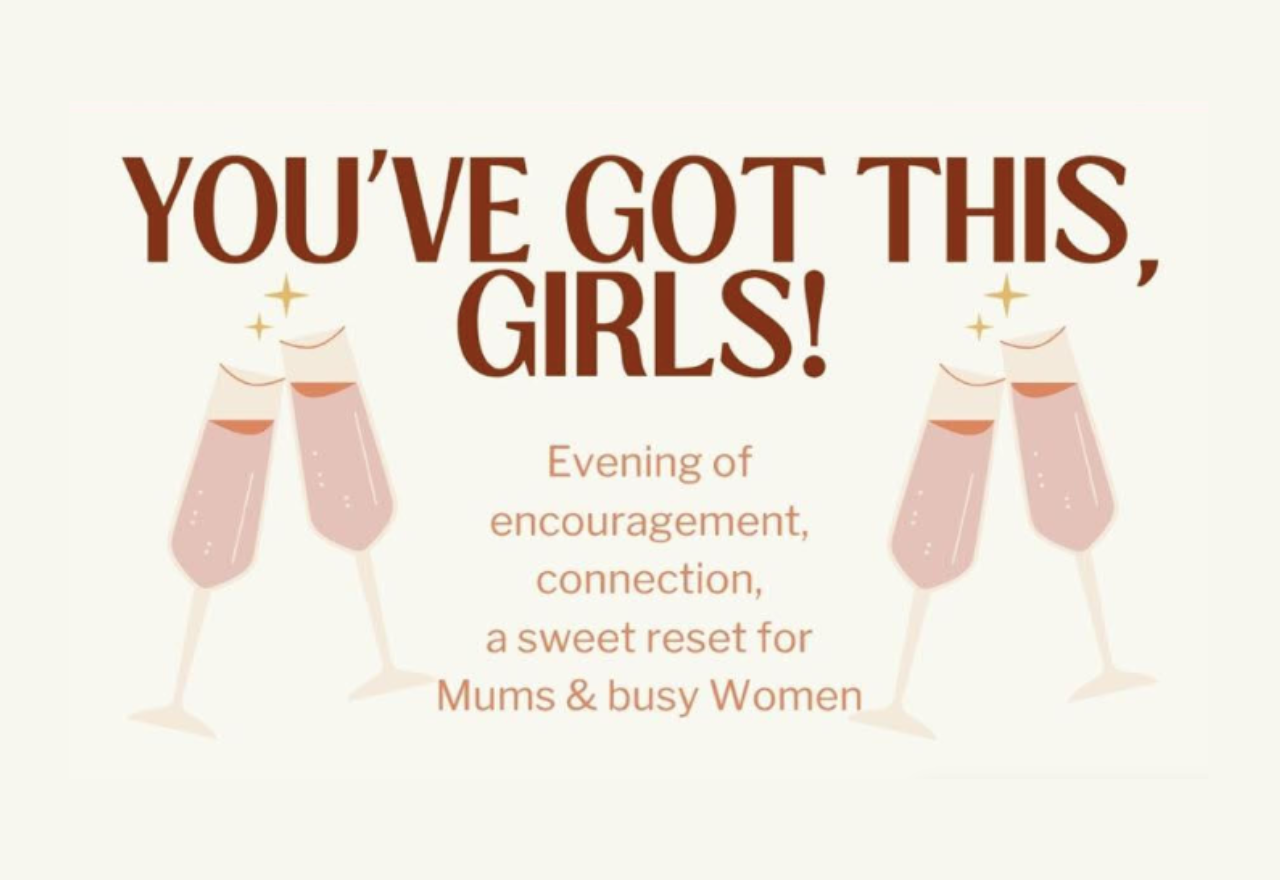 You've Got this Girls!