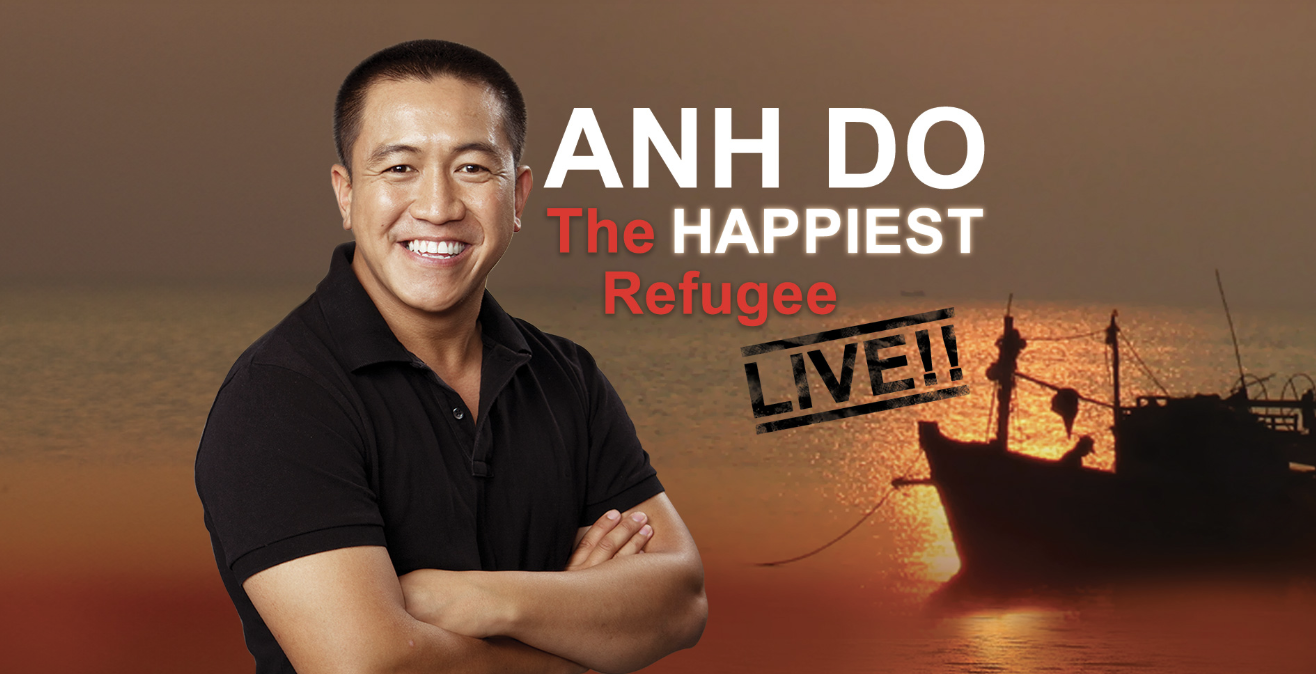 Ahn Do - The Happiest Refugee