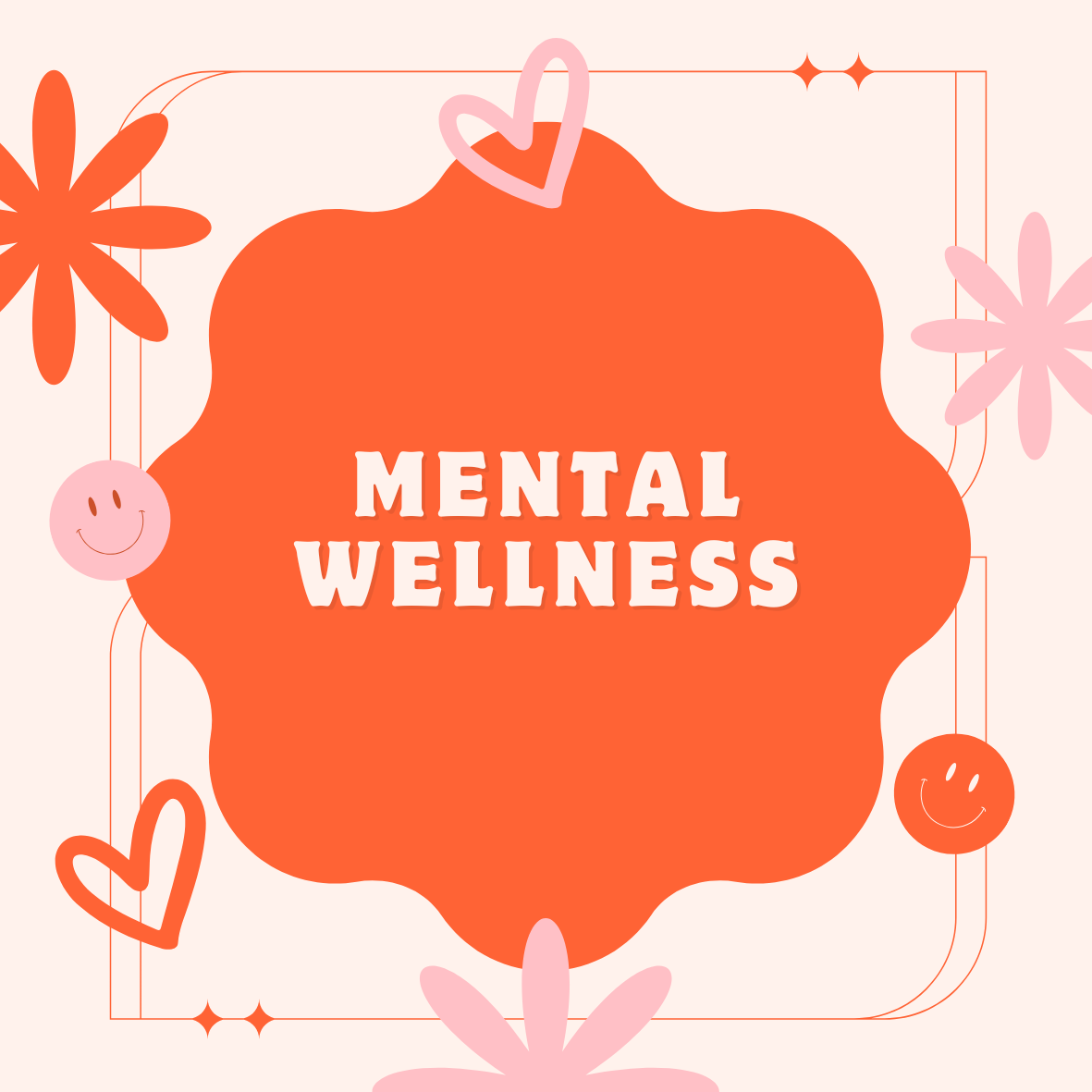 Mental Wellness