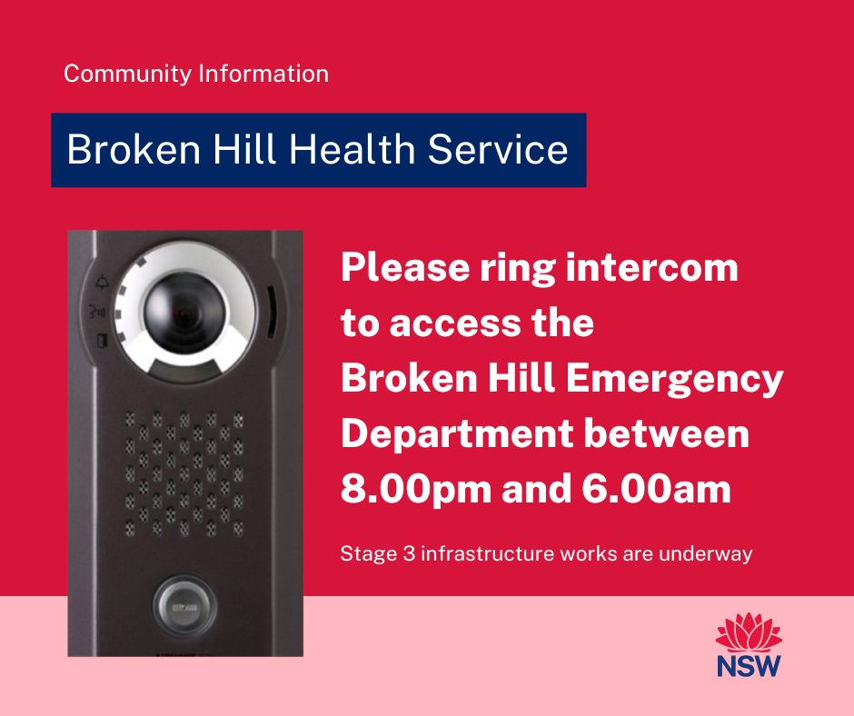Temporary changes to after hours access to Broken Hill emergency department